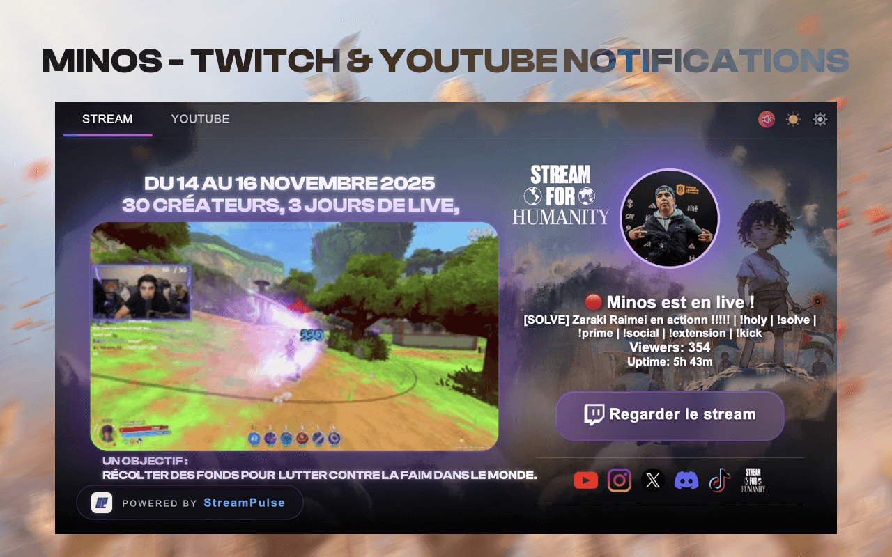 Minos · extension Twitch & YouTube notifications, powered by StreamPulse